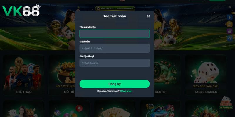 Hướng dẫn newbie chi tiết quy trình Đăng ký VK88